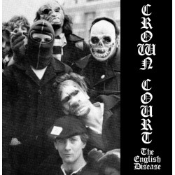 CROWN COURT - The English Disease (White)