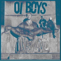 OI BOYS - Oi Boys Lp