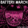 BATTERY MARCH - Futur Pour Eux Ep
