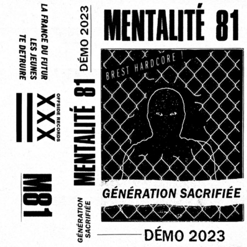 MENTALITÉ 81 - Génération Sacrifiée K7