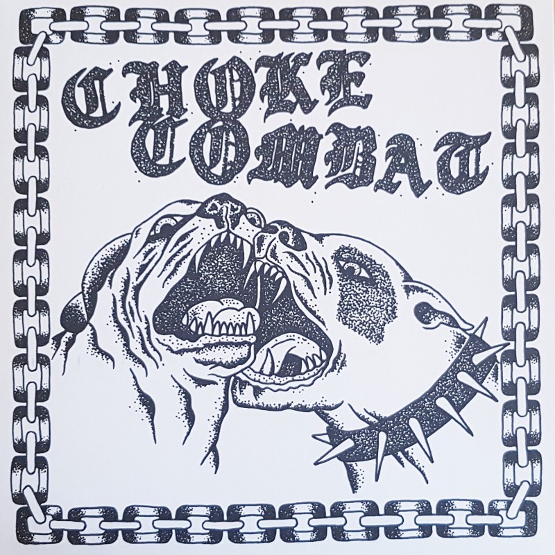 CHOKE COMBAT - s/t Lp