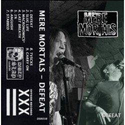 MERE MORTALS - Defeat K7