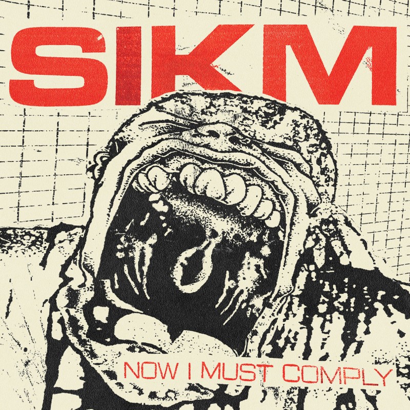 SIKM - Now I Must Comply Lp
