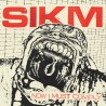 SIKM - Now I Must Comply Lp