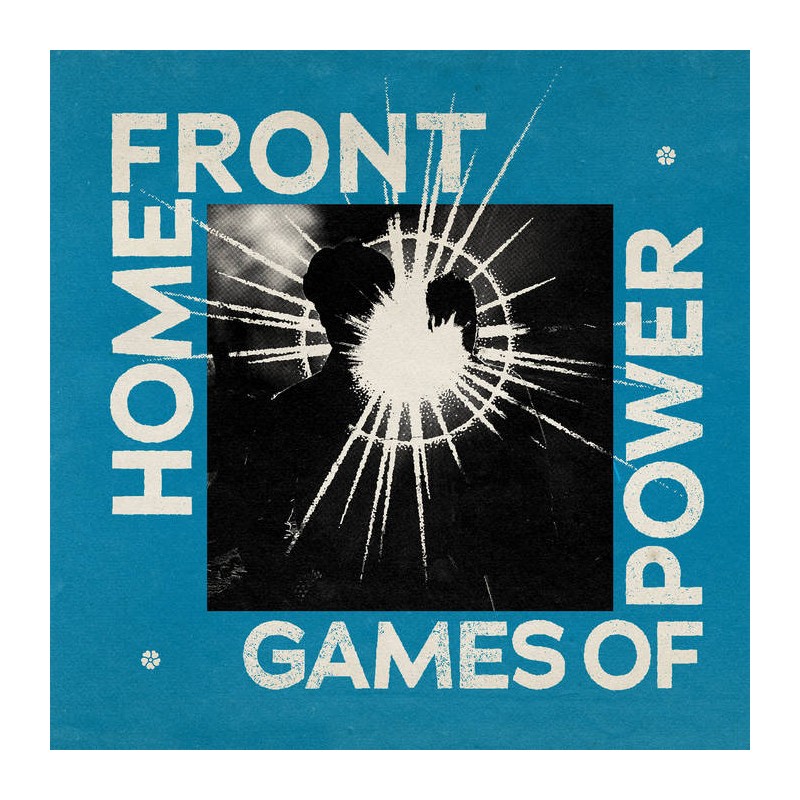 HOME FRONT - Games Of Power Lp
