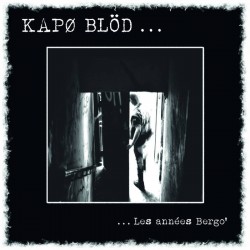 KAPØ BLÖD - Les années Bergo Mlp