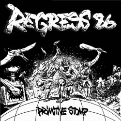 REGRESS 86 - Primitive Stomp 12"