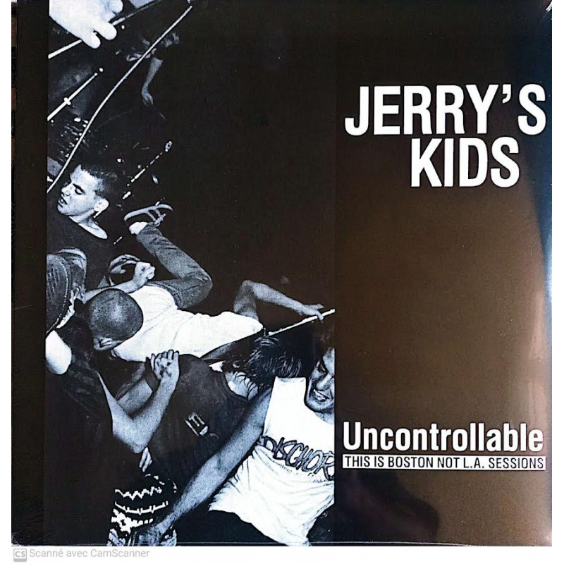 JERRY'S KIDS - Uncontrollable Lp
