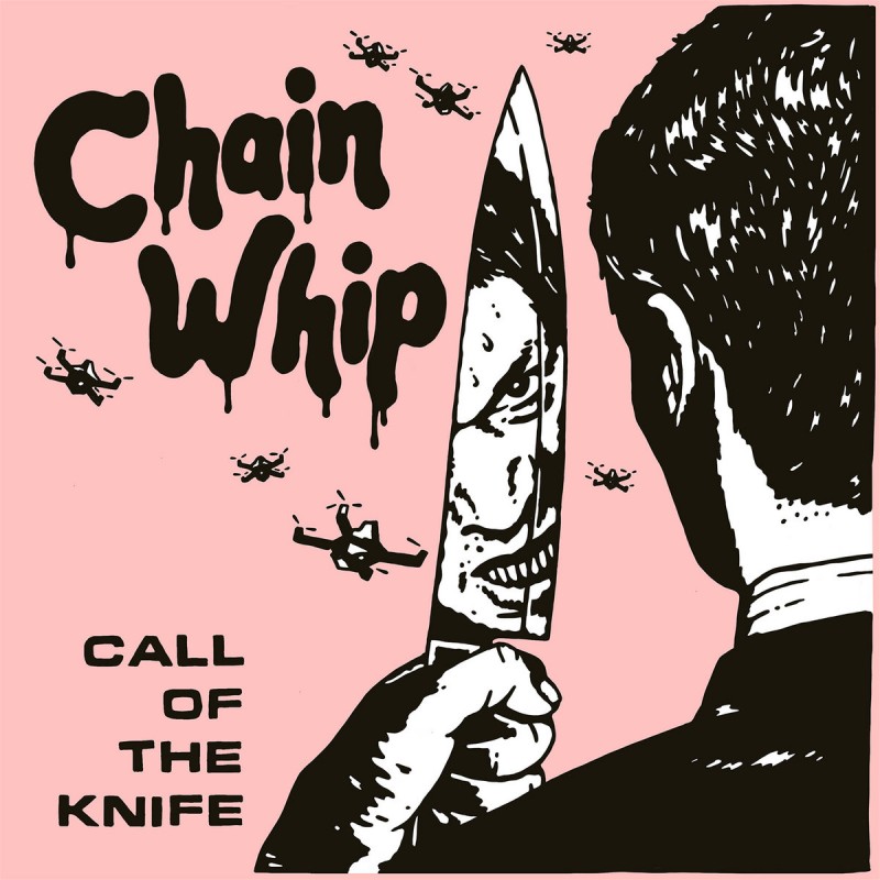 CHAIN WHIP - Call Of The Knife (Rouge)
