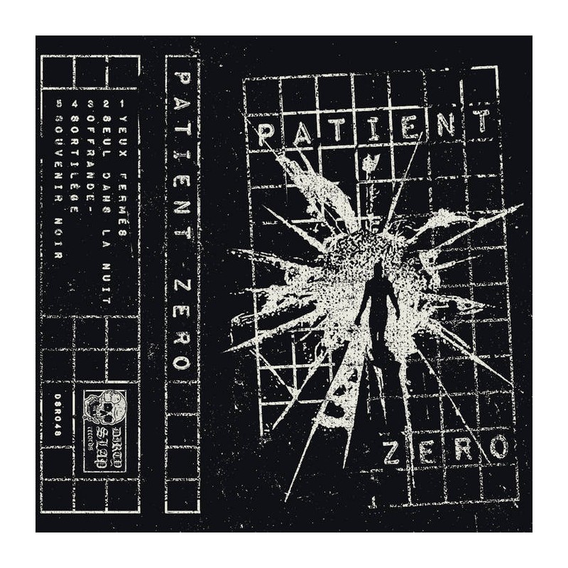 PATIENT ZERO - Souvenir Noir K7