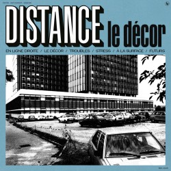 DISTANCE - Le décor Lp