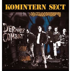 KOMINTERN SECT - Dernier combat Lp