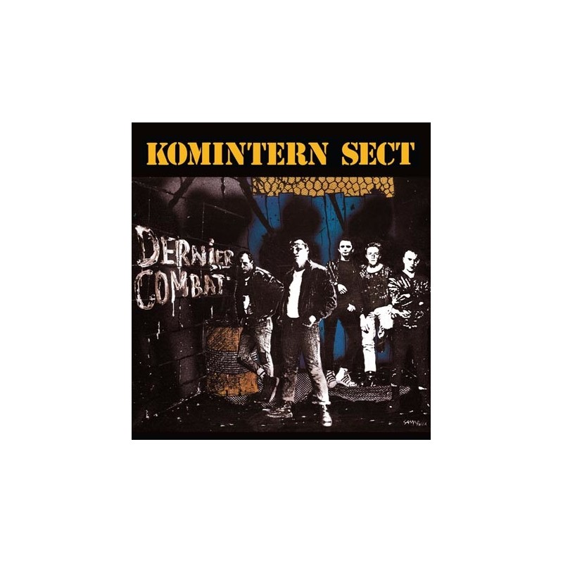 KOMINTERN SECT - Dernier combat Lp