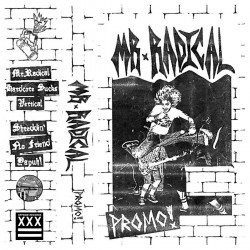 Mr RADICAL - Promo Tape