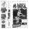Mr RADICAL - Promo Tape