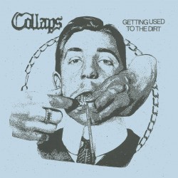 COLLAPS - Getting used to...