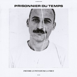 PRISONNIER DU TEMPS -...