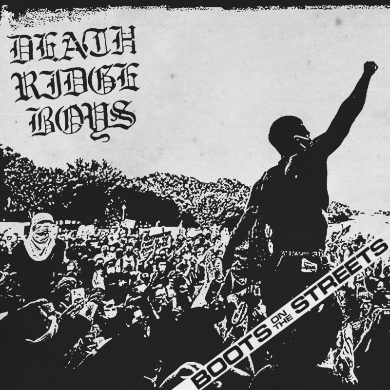DEATH RIDGE BOYS - Boot On The Street K7