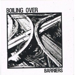 BOILING OVER - Barriers Ep (last Show)
