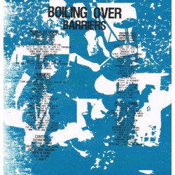 BOILING OVER - Barriers Ep (last Show)