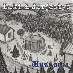 LAKI & JÄRJESTYS - Uusi...