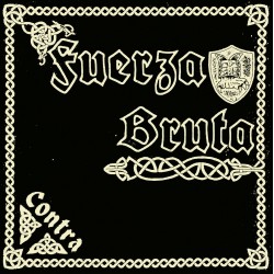 FUERZA BRUTA - Contra Lp