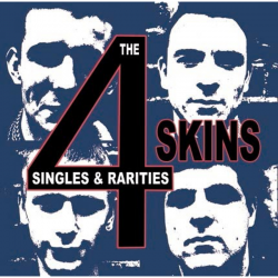 THE 4 SKINS - Singles And...