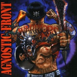 AGNOSTIC FRONT - Warriors...