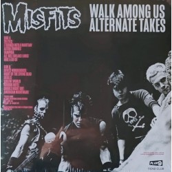 MISFITS - Walk Among Us (Alternative Takes)