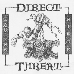 DIRECT THREAT - Endless...