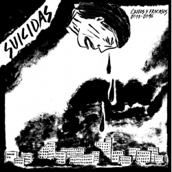 SUICIDAS - Exitos y...