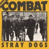 CHOKE COMBAT - Stray Dogs Ep