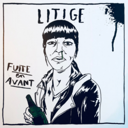 LITIGE - Fuite En Avant MLp