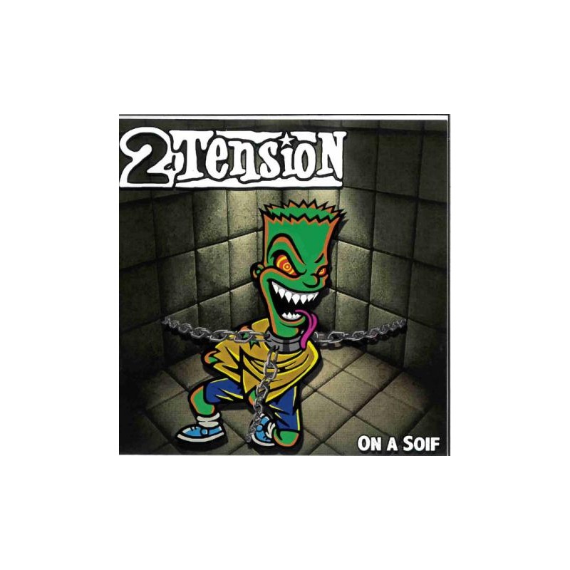2'D'TENSION - On A Soif EP